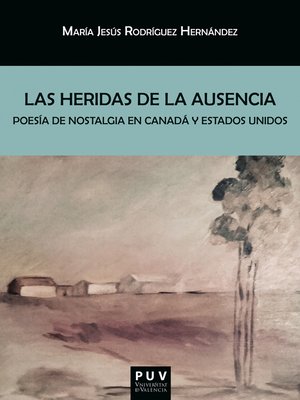 cover image of Las heridas de la ausencia
